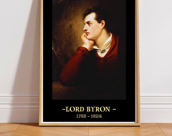 Lord Byron  Print - Poster - Literary Print - Famous Writer Print - Poetry Print