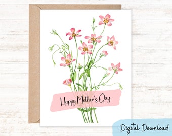 Happy Mother's Day card to celebrate all the moms with a simple floral printable card in two sizes: 7 x 5 & A2 Note Card, DIGITAL DOWNLOAD