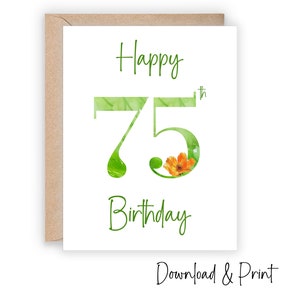 Biglietto di compleanno stampabile per il 75° compleanno, festeggia un traguardo felice del 75° compleanno con un biglietto di allegria in verde, dimensioni 5x7 e A2, DOWNLOAD DIGITALE