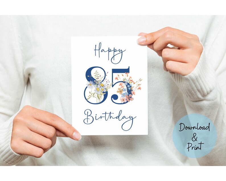 Printable 85th Birthday Card in Sizes 7x5 &amp; A2, Celebrate a Happy 85th ...