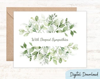 With Deepest Sympathies Card | Condolences card with gentle greenery | Sympathy Card | Two sizes: 7" x 5" & A2 Note Card | DIGITAL DOWNLOAD