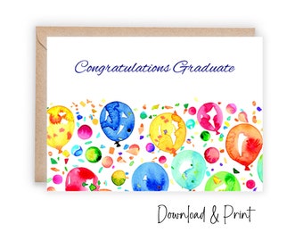 Printable graduation congratulations card, Congrats to the high school or college grad with confetti + balloons, 7x5 & A2, DIGITAL DOWNLOAD