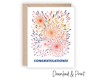 Printable Congratulations Card in sizes 5x7 & A2 | Proud of you card to celebrate with fireworks | DIGITAL DOWNLOAD