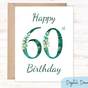 "Happy 60th Geburtstagskarte mit viel Grün, druckbare Grußkarte ""Happy Birthday"", zwei Größen: 18 x 12,5 cm & A2 Note Card, DIGITAL DOWNLOAD."
