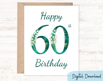 Happy 60th Birthday card with greenery, Happy Birthday printable greeting card, Two sizes: 7 x 5 & A2 Note Card, DIGITAL DOWNLOAD