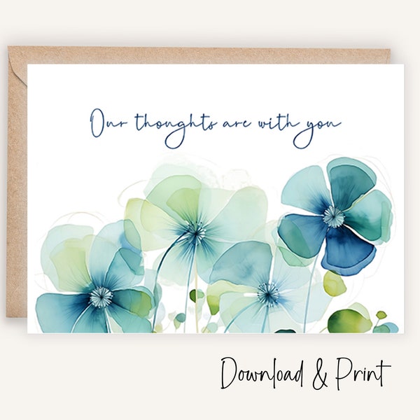 Printable condolence card, Sorry for your loss, Thinking of you at this time sympathy card to say our thoughts are with you DIGITAL DOWNLOAD