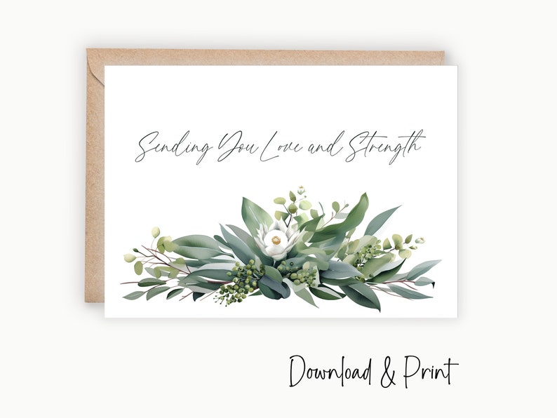 Printable Sympathy Card Sending Love and Strength, Send Condolences and ...