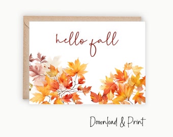 Printable Hello Fall Card, Fall Leaves Card, Fall Season Card, Back To School Card, Two Sizes 7x5 & A2, DIGITAL DOWNLOAD