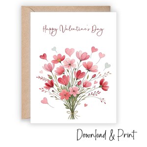 Happy Valentines Day Karte zum Ausdrucken, florale Karte, perfekt für Mutter Oma Schwester Freundin Frau Tochter, 5x7 & A2, DIGITAL DOWNLOAD