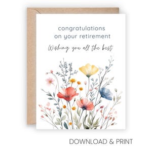 Tarjeta imprimible de felicitación por jubilación: Flores silvestres en acuarela (tamaños 5x7 y A2)
