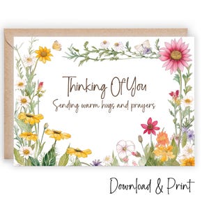 Afdrukbare Thinking Of You-kaart, stuur warme knuffels, gebeden en beterschapswensen met mooie aquarelbloemen, maten 7 x 5 en A2, DIGITALE DOWNLOAD