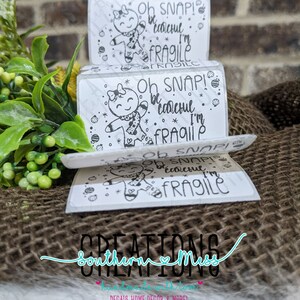 Oh Snap! I&#39;m Fragile - Packaging Labels - Small Business Stickers - Supplies for your orders - Mail Labels