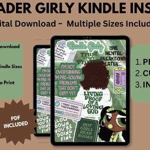 May include: A digital download for a Kindle insert with a green and white design. The insert features text and graphics, including a cartoon character and the words "Kindle Girly." Instructions are provided: Print, Cut, and Insert.