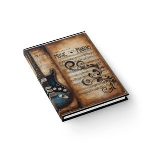 Music Maker Journal - Blank, Guitarist Gift, Songwriter Notebook, Musician Diary, Composer Sketchbook