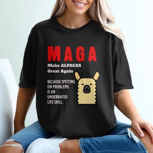 Make Alpacas Great Again T-Shirt, sarcastic MAGA quote, Comfort Colors T-Shirt, cozy Sweatshirt, funny alpaca shirt, alpaca lover gift
