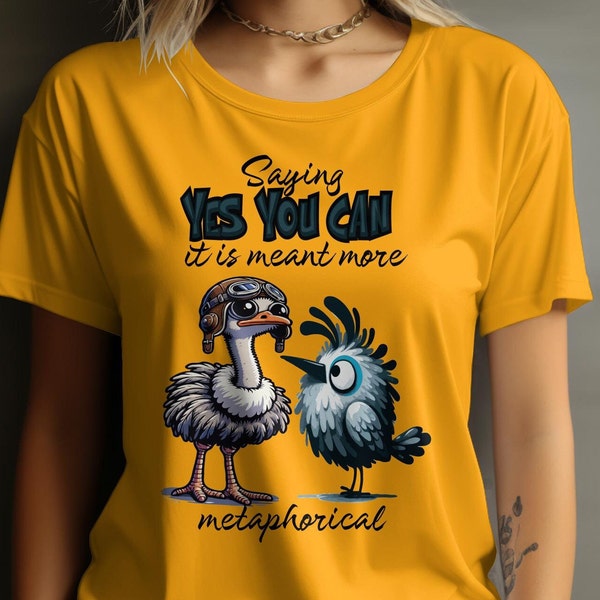 Lustiges Vogel Strauss Wortspiel T-Shirt, du kannst das, nur metaphorisch, Emu will fliegen, Unisex Sweatshirt