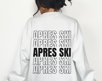 Aprés Ski Sweatshirt, Apres Ski Party Sweater, Apres Ski Outfit, Family Ski Trip, Girls Ski Trip, Boys Ski Trip, Apres Ski Club, Minimalist