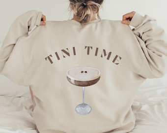 Sudadera Tini Time, sudadera In My Espresso Martini Era, amante de Espresso Martini, regalo único para ella, sudadera de cóctel de moda