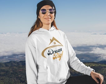 Dream Big inspirerend shirt met capuchon, comfortabele pasvorm pullover hoodie. Uniseks sweatshirt met capuchon van zware mix, dames- en herensweatshirt
