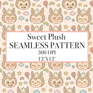 May include: A seamless pattern featuring adorable cartoon plush animal faces with hearts for eyes, smiling faces, and other expressions. The design includes lollipops, stars, rainbows, and clouds on a light pink background. The text "Sweet Plush SEAMLESS PATTERN" is displayed.