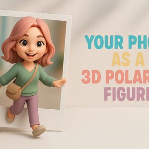Custom 3D Polaroid Style Portrait – Your Photo Turned Into Cute Cartoon Figure, Digital Download Gift, Unique Memory Keepsake