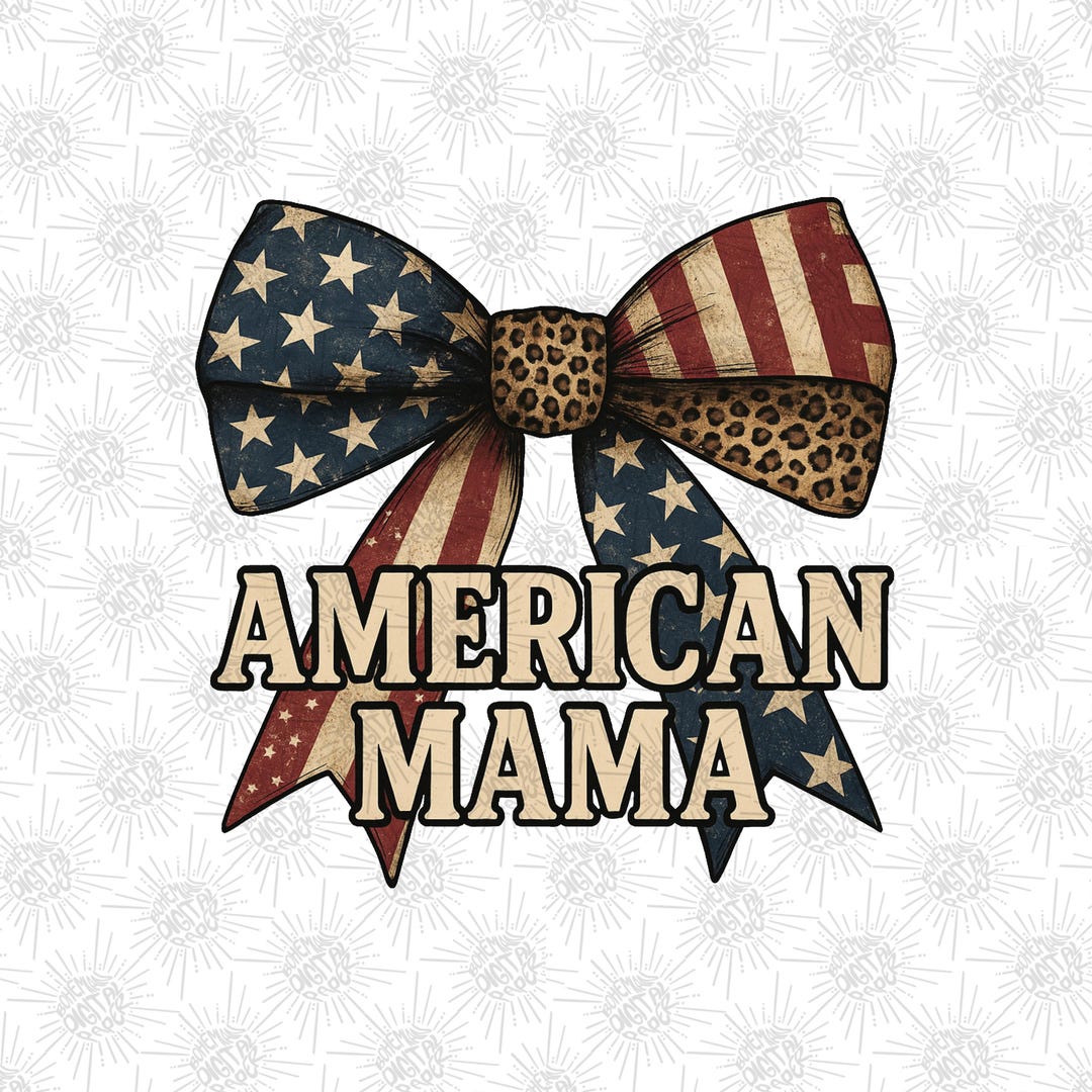 American Mama PNG – Leopard Patriotic Bow Sublimation Design for 4th of ...