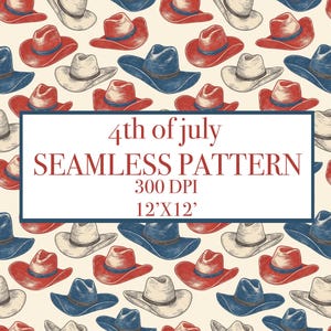 Cowboy Hat Seamless Pattern – 4th of July Country Western Digital Paper – Red White Blue Vintage Style – USA Patriotic Sublimation Art