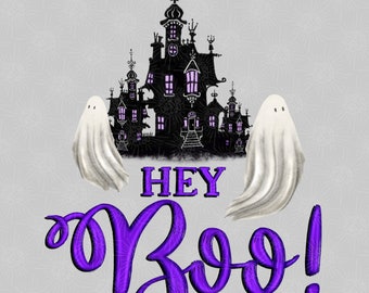 Hey Boo Ghost PNG, Halloween Castle Sublimation (Digital Download)