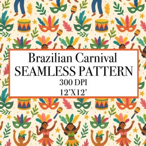 Puede incluir: Patrón sin costuras con elementos del Carnaval brasileño. El diseño incluye bailarines, máscaras, maracas, tambores y follaje en colores vibrantes. El texto "Brazilian Carnival SEAMLESS PATTERN" se muestra dentro de un rectángulo blanco.