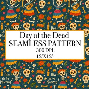 Könnte beinhalten: Ein nahtloses Muster zum Tag der Toten mit tanzenden Skeletten, Totenköpfen, Blumen und Musikinstrumenten auf tealfarbenem Hintergrund. Der Entwurf enthält den Text "Day of the Dead SEAMLESS PATTERN 300 DPI 30.48cm x 30.48cm".