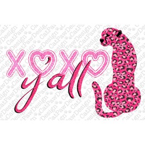 Valentine Day xoxo y'all png sublimation design download, Valentine's Day png, Love png, Equality png, Baker love sublimate designs download