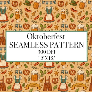 Könnte beinhalten: Ein nahtloses Oktoberfest-Muster mit traditionellen deutschen Elementen. Das Design umfasst Dirndl, Lederhosen, Bierkrüge, Brezeln, Würstchen und Herbstblätter auf beigem Hintergrund. Der Text "Oktoberfest SEAMLESS PATTERN" wird angezeigt.