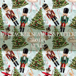 Christmas Nutcracker Seamless Digital Pattern, Digital Paper, Christmas Nutcracker Patterns, ballet Backgrounds, Pine tree Printable