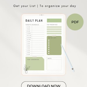 May include: A digital to-do list template in PDF format. The template features a daily schedule, top priorities, to-do list, and a note section. The template is designed with a green and white color scheme.