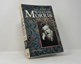 The Work of Williams Morris by Paul Thompson PB Paperback 1st First LN Like New 1993  125147