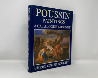 Poussin, Paintings by Christopher Wright HC Hardcover 1st First VG Very Good 1984  125757