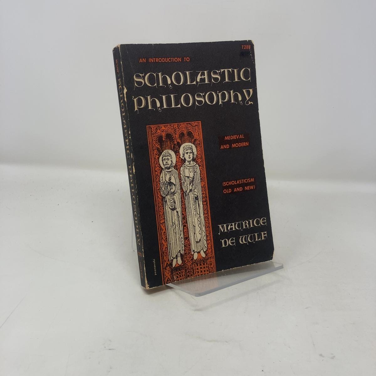 Scholastic Philosophy by Maurice De Wulf PB First Thus Paperback