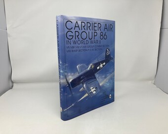 Carrier Air Group 86 par Schiffer Publishing Ltd. HC Couverture rigide 1er premier LN Comme neuf 1997 114693