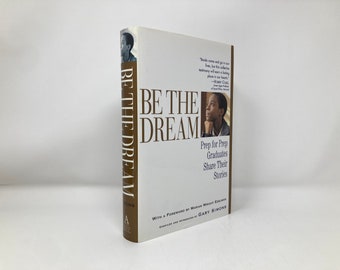 Be the Dream von Prep for Prep Signed HC Hardcover 1st First LN Like New 2003 151020