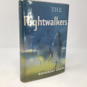 The Nightwalkers by Beverley Cross HC Hardcover 1957 VG Very Good