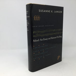 Mind: An Essay on Human Feeling by Susanne K. Langer Hardcover 1988 Like New