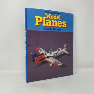 The World of Model Planes von Martin Hedges HC First 1st Like New Hardcover 1979 116298