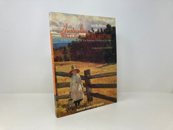 オーストラリア水彩画 1802-1926 キャロライン クレメンテ著 PB