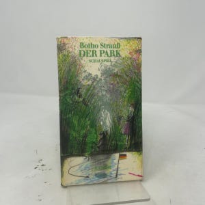 May include: A rectangular book titled Botho Strauß DER PARK SCHAUSPIEL with a cover illustration featuring green foliage, trees, and figures in a park setting. The bottom section shows a light-colored area with a small German flag icon and text.