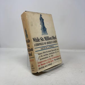 While Six Million Died by Arthur D. Morse HC First Edition Hardcover Very Good 1968 332551