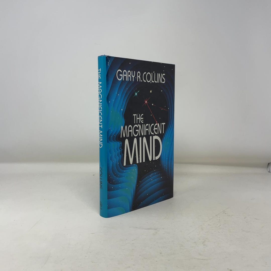 Gary R Collins The Magnificent Mind by Gary R. Collins HC First Edition Hardcover Like ...