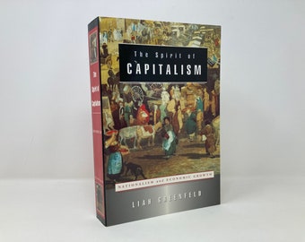 The Spirit of Capitalism by Liah Greenfeld PB Paperback 1st Thus LN Like New 2003  139957
