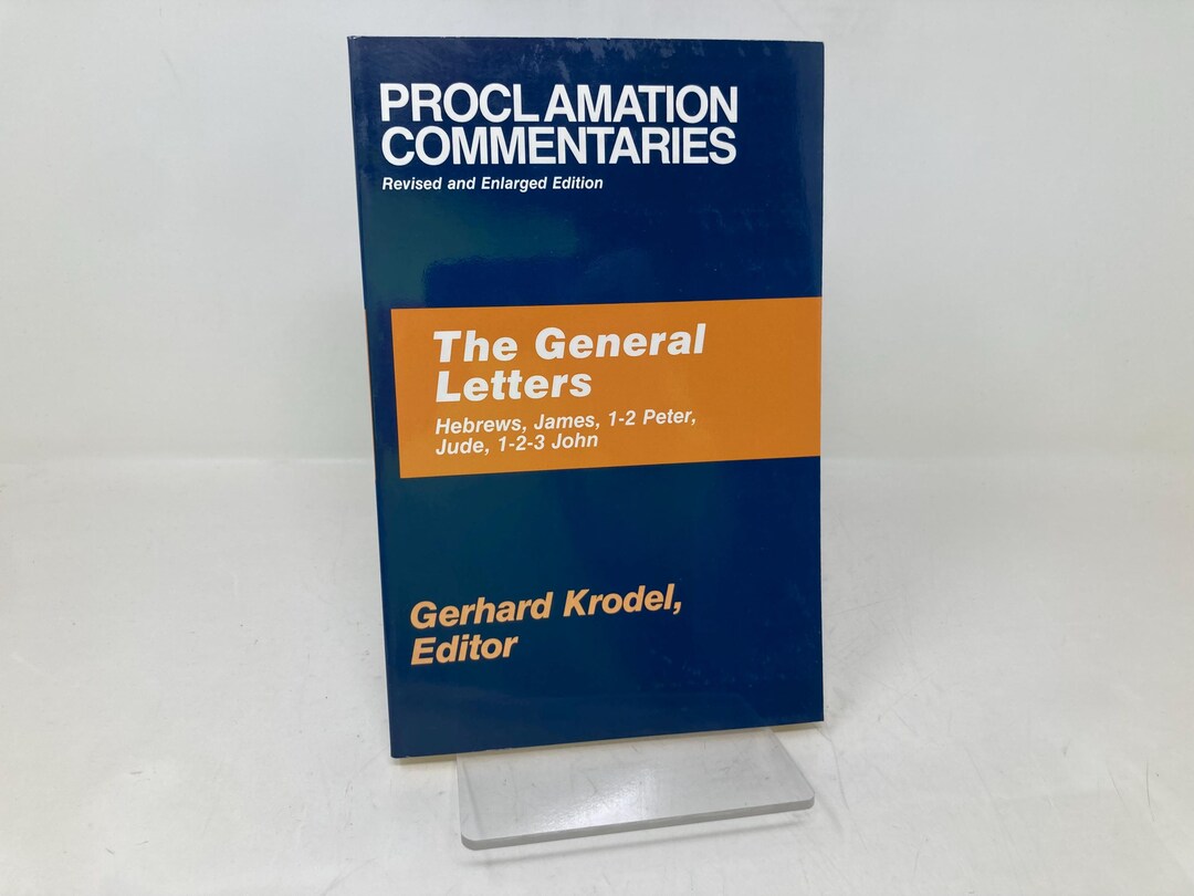 The General Letters (revised, Enlarged Edition) by Gerhard Krodel PB ...
