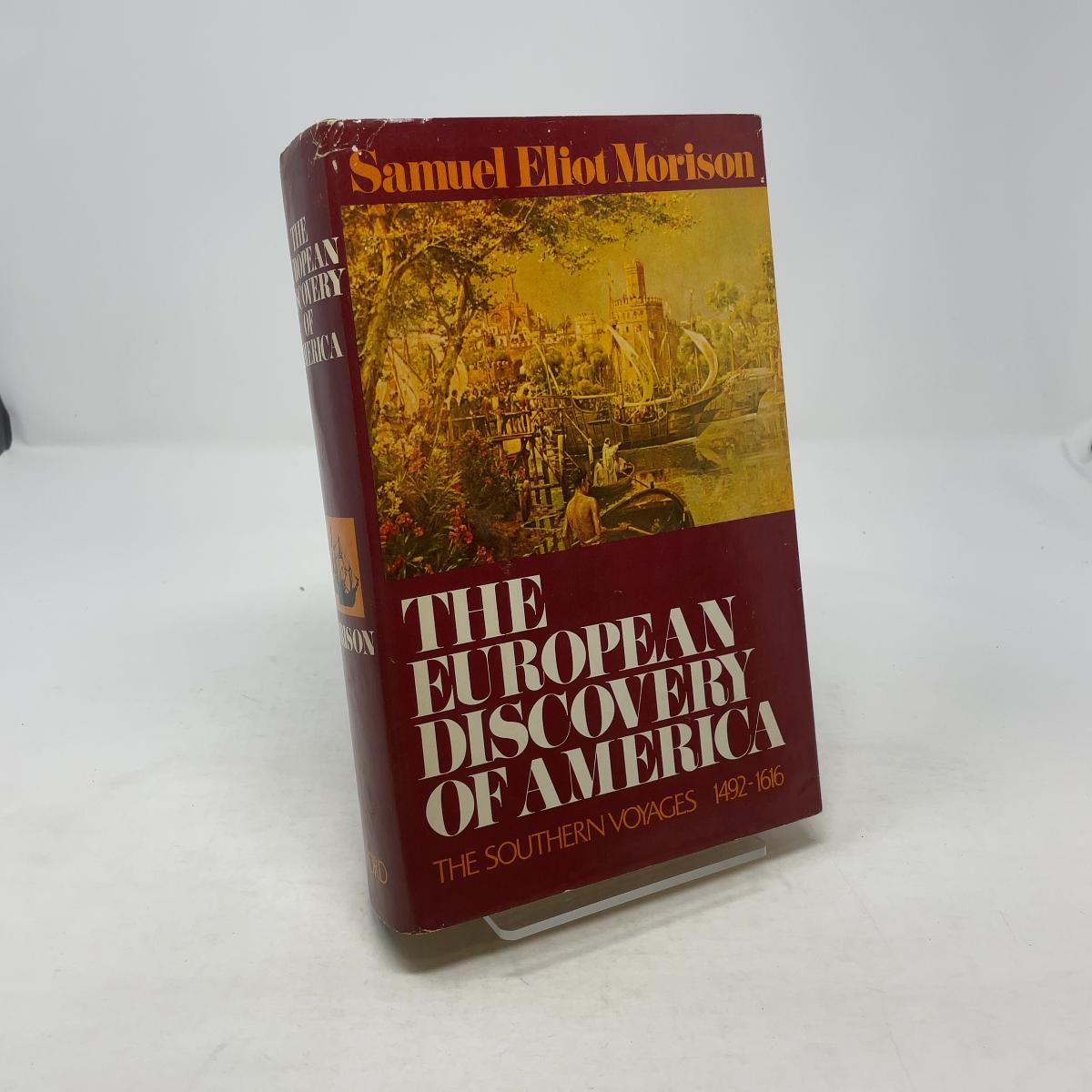 The European Discovery of America by Samuel Eliot Morison HC First