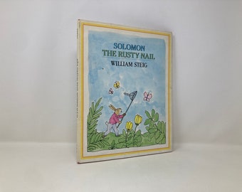 Solomon the Rusty Nail von William Steig HC Hardcover 1. First LN Like New 1985 150372